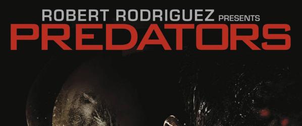 DVD NEWS - PREDATORS PREDATORS On Blu-ray and DVD 1st November 2010