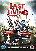 LAST OF THE LIVING DVD NEWS - LAST OF THE LIVING - released on DVD 11th May