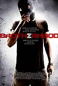 INFO - BROTHERHOOD BROTHERHOOD in UK cinemas 17th January 2011