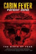 MEDIA - CABIN FEVER PATIENT ZERO Official US Poster images and trailer