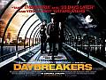 DAYBREAKERS UK Quad Poster and two new stills for Vamp Pic DAYBREAKERS