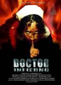 DOCTOR INFIERNO DOCTOR INFIERNO The Film