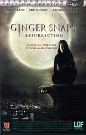 Ginger Snaps Unleashed