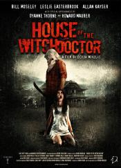 MEDIA - HOUSE OF THE WITCHDOCTOR Trailer and pictures