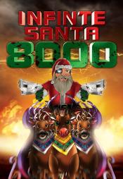 INFO - INFINITE SANTA 8000 Official Artwork and VOD Release Date