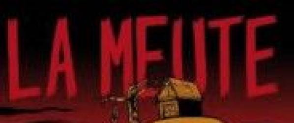 LA MEUTE Second Clip From THE PACK LA MEUTE Slides Online