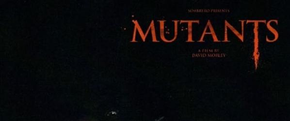 MUTANTS International poster and first pictures