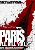 INFO - PARIS ILL KILL YOU Horror Legends Team for Anthology PARIS ILL KILL YOU