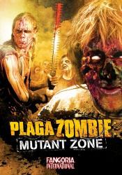 Plaga zombie Zona mutante