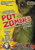 POT ZOMBIES POT ZOMBIES coming soon on TROMA