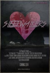 MEDIA - SLEEPWALKERS Ryan Lightbourn Unveils the First Trailer 