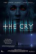 THE CRY THE CRY Poster