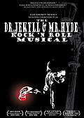 THE DR JEKYLL  MR HYDE ROCK N ROLL MUSICAL DVD NEWS - Elite Entertainment presents THE DR JEKYLL  MR HYDE ROCK N ROLL MUSICAL