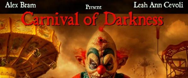 EVENTS - The 1st Annual Carnival of Darkness short film festival
