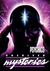 Unsolved Mysteries - Psychics