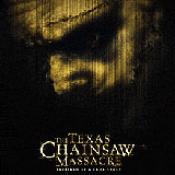 Texas Chainsaw Massacre 2003 (Soundtrack)